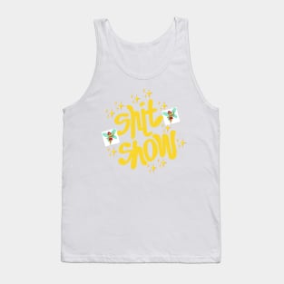 Shit Show Tank Top